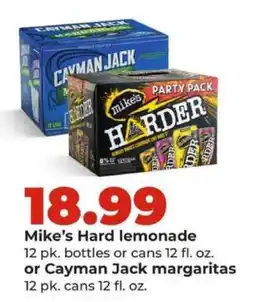 Hy-Vee Mike's Hard lemonade or Cayman Jack margaritas offer