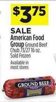 Dollar General American Food Group Ground Beef Chub offer