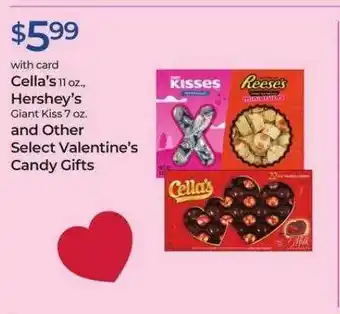 Rite Aid Cella's Hershey's Giant Kiss And Other Select Valentine's Candy Gifts offer