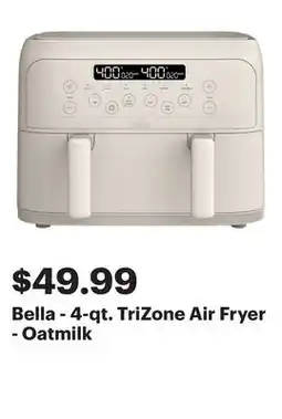 Best Buy Bella - 4-qt. TriZone Air Fryer - Oatmilk offer