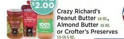 Heinen's Crazy Richard's Peanut Butter 16 OZ., Almond Butter 16 OZ. or Crofter's Preserves 13-16.5 OZ offer