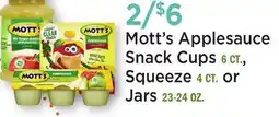 Heinen's Mott's Applesauce Snack Cups 6 CT., Squeeze 4 CT. or Jars 23-24 OZ offer