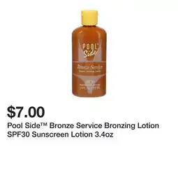 Five Below Pool Side Bronze Service Bronzing Lotion SPF30 Sunscreen Lotion 3.4oz offer