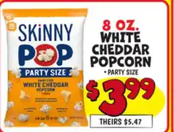 Ollie's Skinny Pop 8 OZ. WHITE CHEDDAR POPCORN offer
