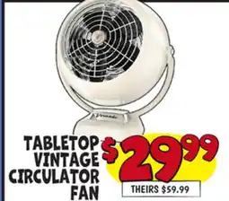 Ollie's VORNADO TABLETOP VINTAGE CIRCULATOR FAN offer