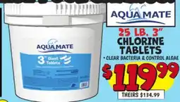Ollie's Aqua Mate 25 LB. 3 CHLORINE TABLETS offer