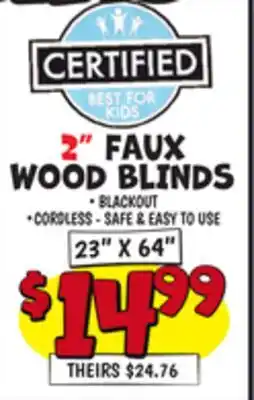 Ollie's CERTIFIED 2 FAUX WOOD BLINDS offer