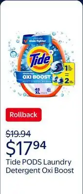 Walmart Tide PODS Laundry Detergent Pacs, Oxi Boost Power PODS with Stain Remover and Oxi Power offer