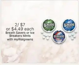 Walgreens Breath Savers or Ice Breakers Mints offer