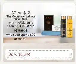 Walgreens SheaMoisture Bath or Skin Care offer