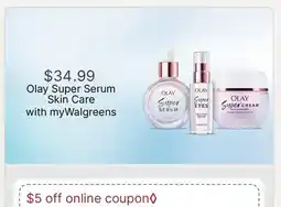 Walgreens Olay Super Serum Skin Care offer