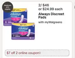 Walgreens Always Discreet Pads offer