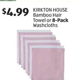 Aldi KIRKTON HOUSE Bamboo Hair Towel or 8-Pack Washcloths offer