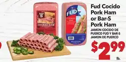 Vallarta Supermarkets Fud Pork Ham or Bar-S Pork Ham | JAMON COCIDO DE PUERCO FUD Y BAR-S JAMON DE PUERCO offer