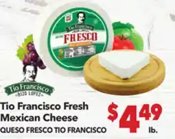 Vallarta Supermarkets Tio Francisco Fresh Mexican Cheese / QUESO FRESCO TIO FRANCISCO offer