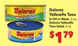 Vallarta Supermarkets Dolores Yellowfin Tuna In Oil offer