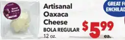 Vallarta Supermarkets Artisanal Oaxaca Cheese BOLA REGULAR offer