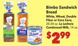 Vallarta Supermarkets Bimbo Sandwich Bread White, Wheat, Double Fiber or Cero Cero offer
