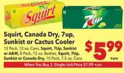 Vallarta Supermarkets Squirt, Canada Dry, 7up, Sunkist or Cactus Cooler offer