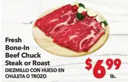 Vallarta Supermarkets Fresh Bone-In Beef Chuck Steak or Roast / DIEZMILLO CON HUESO EN CHULETA O TROZO offer