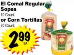 Superior Grocers El Comal Regular Sopes 10 Count 10 Count or Corn Tortillas or Corn Tortillas 70 Count offer