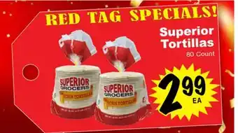 Superior Grocers Superior Tortillas offer