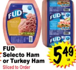 Superior Grocers FUD Selecto Ham or Turkey offer