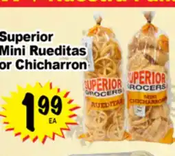 Superior Grocers Superior Mini Rueditas or Chicharron offer