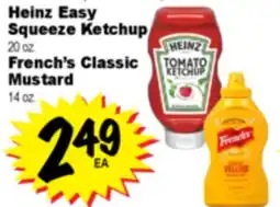 Superior Grocers Heinz Easy Squeeze Ketchup 20 oz. French's Classic Mustard 14 oz offer