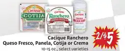 Foodmaxx Cacique Ranchero Queso Fresco, Panela, Cotija or Crema offer