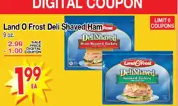 Superior Grocers Land O Frost Deli Shaved Ham offer