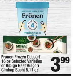 Super King Markets Fronen Frozen Dessert 16 oz or Bibigo Beef Bulgori Gimbap Sushi 8.11 oz offer