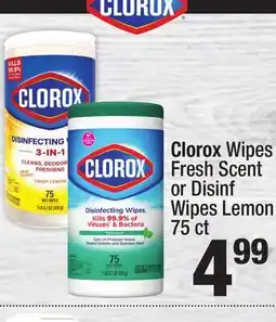 Super King Markets Clorox Wipes Fresh Scent or Disinf Wipes Lemon offer