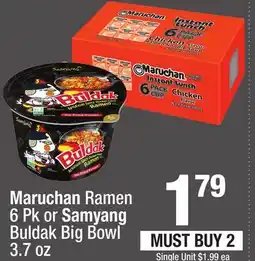 Super King Markets Maruchan Ramen 6 Pk or Samyang Buldak Big Bowl 3.7 oz offer