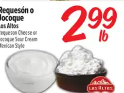 El Super Fresh Los Altos Requeson Cheese or Jocoque Sour Cream Mexican Style offer