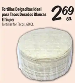 El Super Fresh El Super Tortillas for Tacos offer