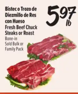 El Super Fresh Fresh Beef Chuck Steaks or Roast Bone-in offer