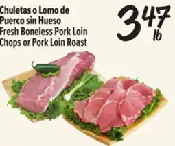 El Super Fresh Fresh Boneless Pork Loin Chops or Pork Loin Roast offer