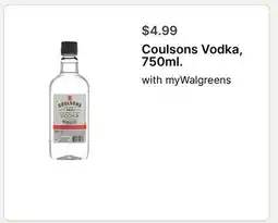Walgreens Coulsons Vodka, 750ml offer