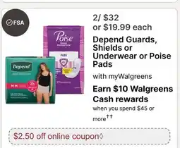 Walgreens Depend Guards, Shields or Underwear or Poise Pads offer