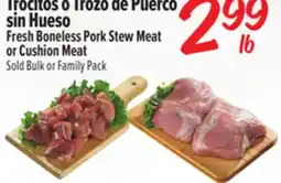 El Super Fresh Boneless Pork Stew Meat or Cushion Meat offer