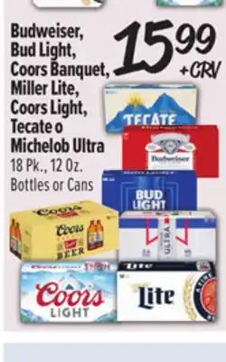 El Super Budweiser, Bud Light, Coors Banquet, Miller Lite, Coors Light, Tecate o Michelob Ultra offer