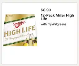 Walgreens 12-Pack Miller High Life offer