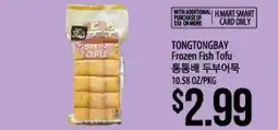 Hmart TONGTONGBAY Frozen Fish Tofu offer