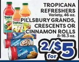 Torres Supermercado TROPICANA REFRESHERS, PILLSBURY GRANDS, CRESCENTS OR CINNAMON ROLLS offer