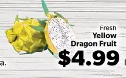 Living Fresh Market Fresh Yellow Dragon Fruit offer