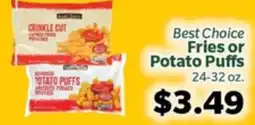 Living Fresh Market Best Choice Fries or Potato Puffs offer