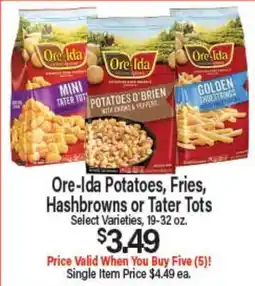 Angelo Caputo's Fresh Market Ore-Ida Potatoes, Fries, Hash browns or Tater Tots offer
