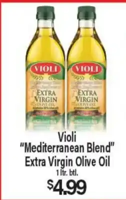 Angelo Caputo's Fresh Market Violi Mediterranean Blend Extra Virgin Olive Oil offer