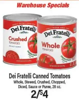 Angelo Caputo's Fresh Market Dei Fratelli Canned Tomatoes offer